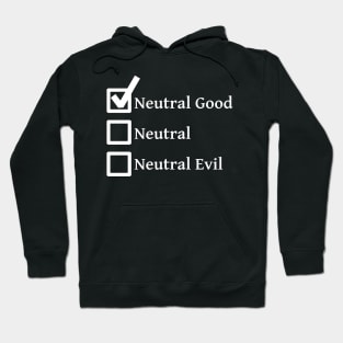 Neutral Good DND 5e Pathfinder RPG Alignment Role Playing Tabletop RNG Checklist Hoodie